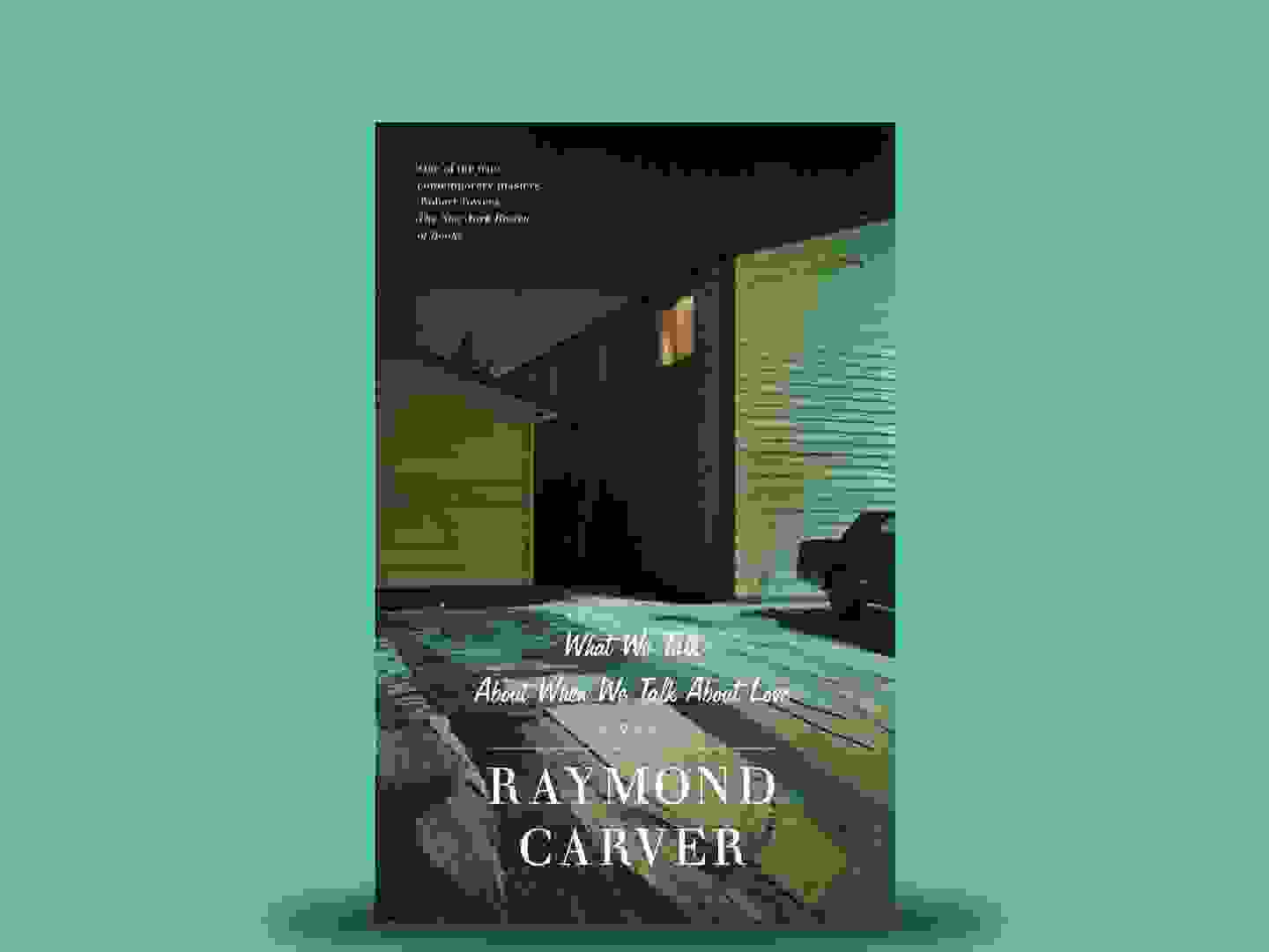 what-we-talk-about-when-we-talk-about-love-raymond-carver-43