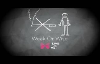 Weak or Wise? Η νέα αντικαπνιστική καμπάνια του I LIVE FOR ME (video)