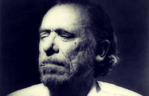 Charles Bukowski, «Δική μου»